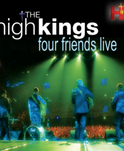 *The High Kings- Four Friends Live CD/DVD Combo, 33 Tracks