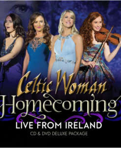 Celtic Woman Homecoming Live From Ireland Deluxe DVD / CD