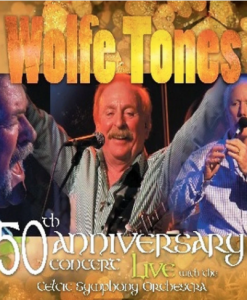 Wolfe Tones - 50th Anniversary Concert Live 2CD/DVD